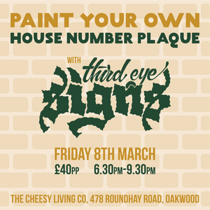 Paint Your Own House Number Plaque - 8th March - Oakwood